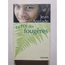 Le roi des fougères