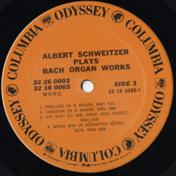 Schweitzer Plays Bach Organ Works