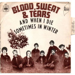 And When I Die / Sometimes In Winter
