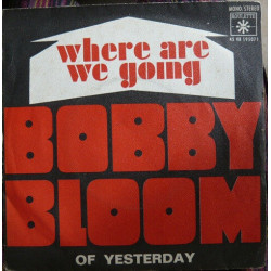 Where Are We Going / Of Yesterday