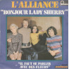 Bonjour Lady Sherry / Il Faut Se Parler Avec Des Fleurs