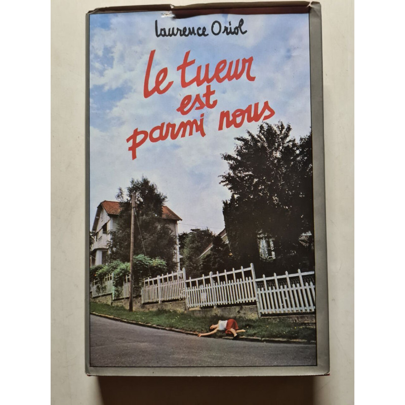 Le tueur est parmi nous