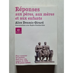 Réponses aux pères aux mères et aux enfants