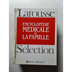 Encyclopédie médicale de la famille