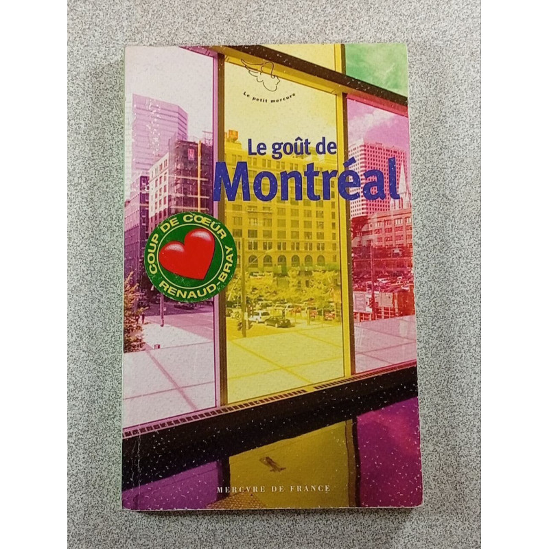 Le goût de Montréal
