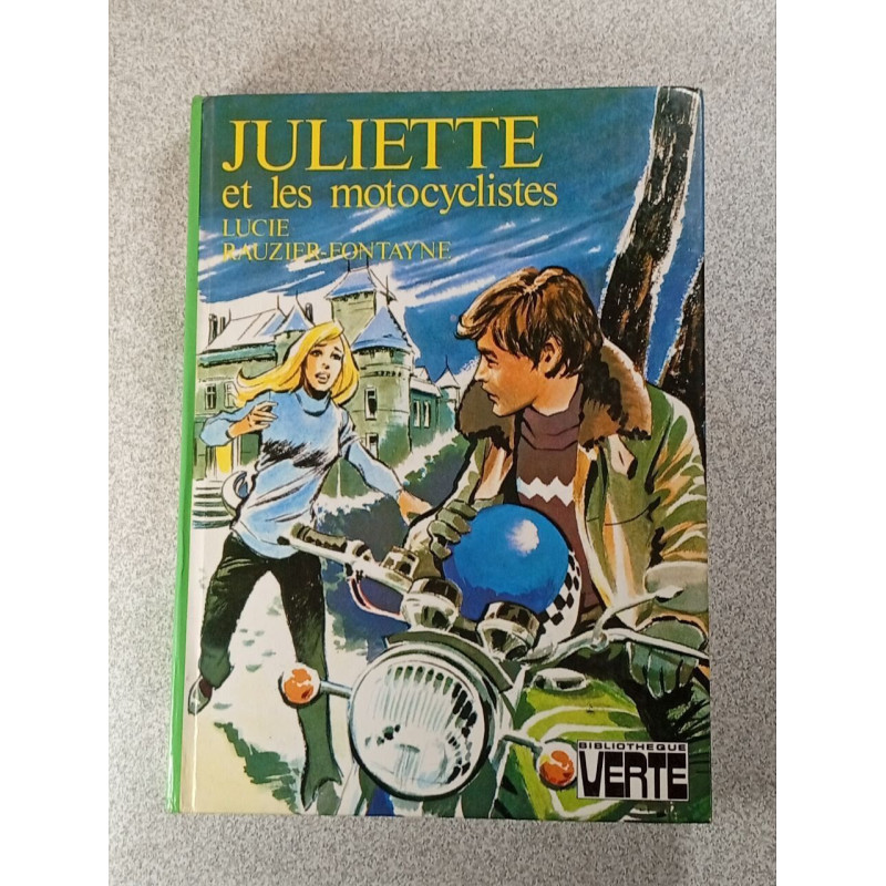Juliette et les motocyclistes