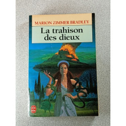 La trahison des dieux