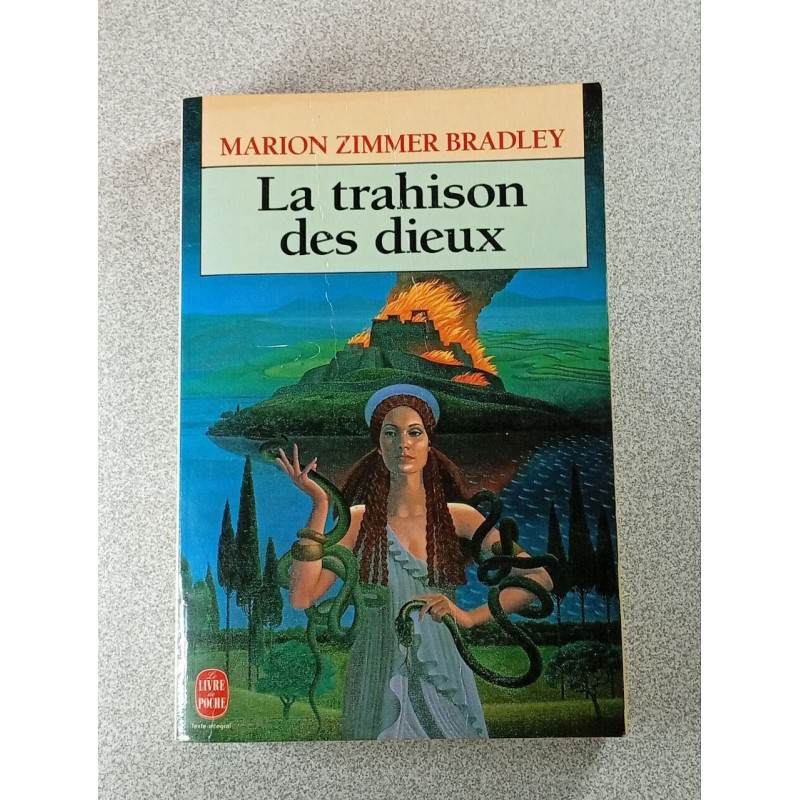 La trahison des dieux
