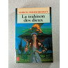 La trahison des dieux