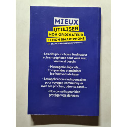 Mieux utiliser mon ordinateur et mon smartphone