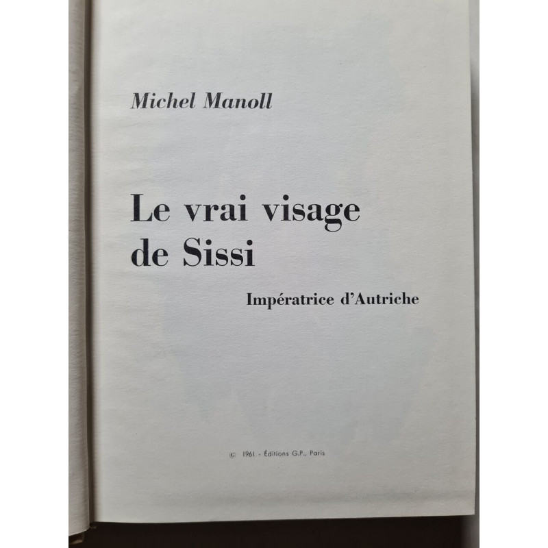 Le vrai visage de Sissi