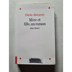 Mère et fille un roman