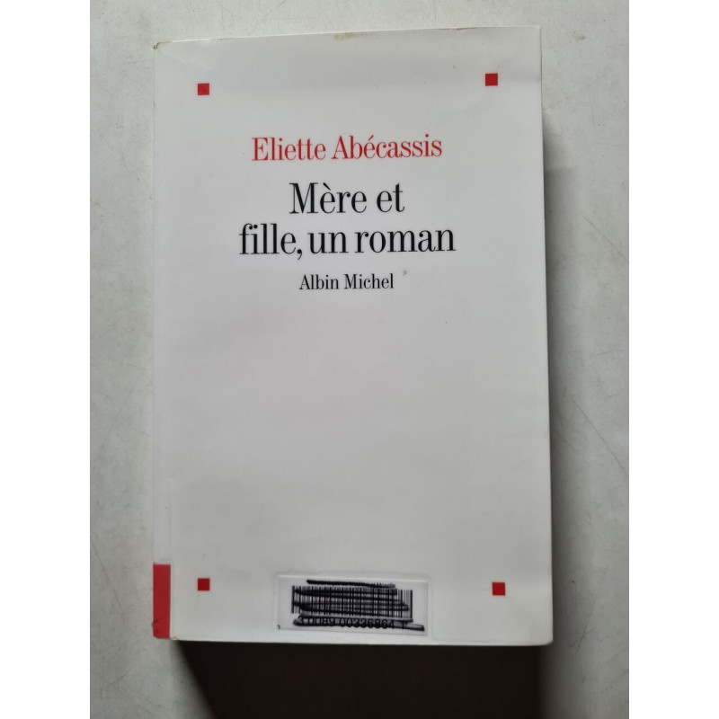Mère et fille un roman