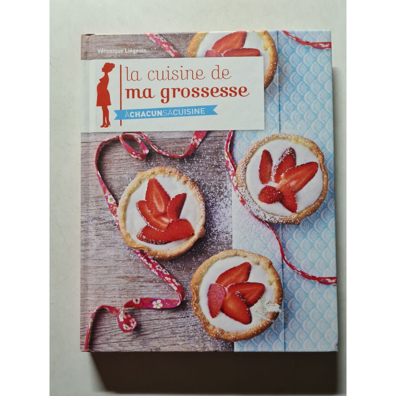 La cuisine de ma grossesse