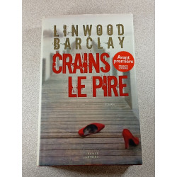 Crains le pire