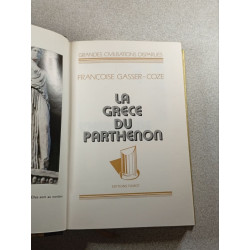 La Grèce du Parthénon
