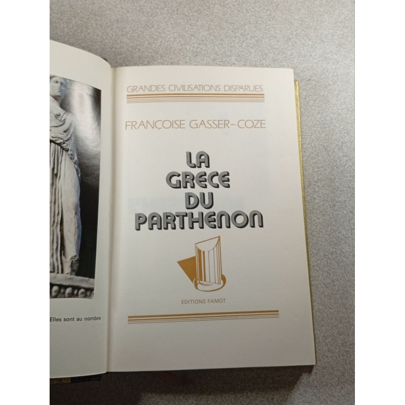 La Grèce du Parthénon
