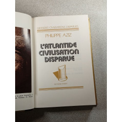 L'Atlantide civilisation disparue