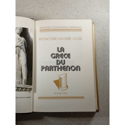 La Grèce du Parthénon
