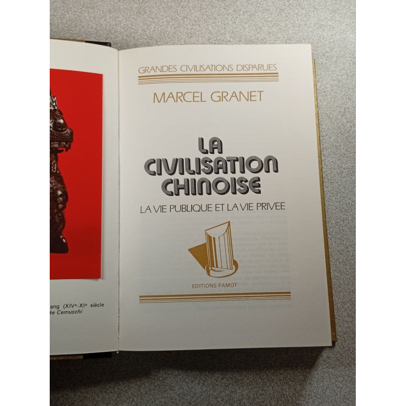La civilisation chinoise