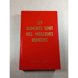 Les aliments sont vos meilleurs remèdes