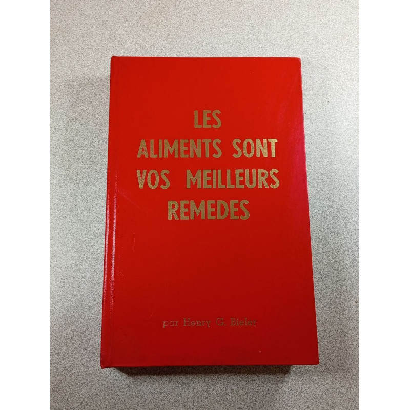 Les aliments sont vos meilleurs remèdes