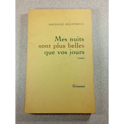 Mes nuits sont plus belles que vos jours