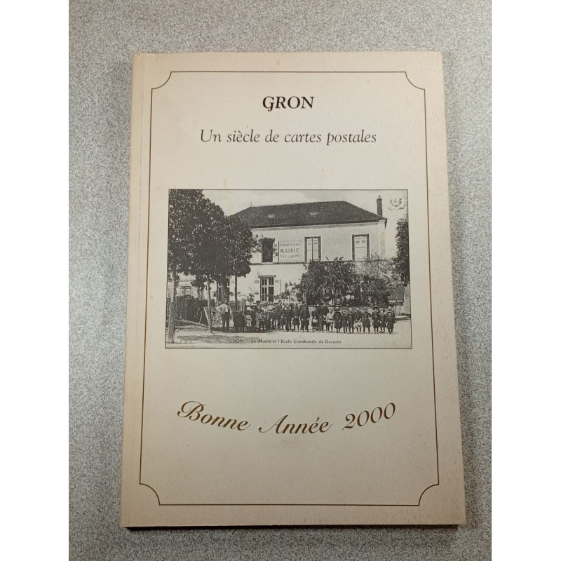 Gron un siècle de cartes postales