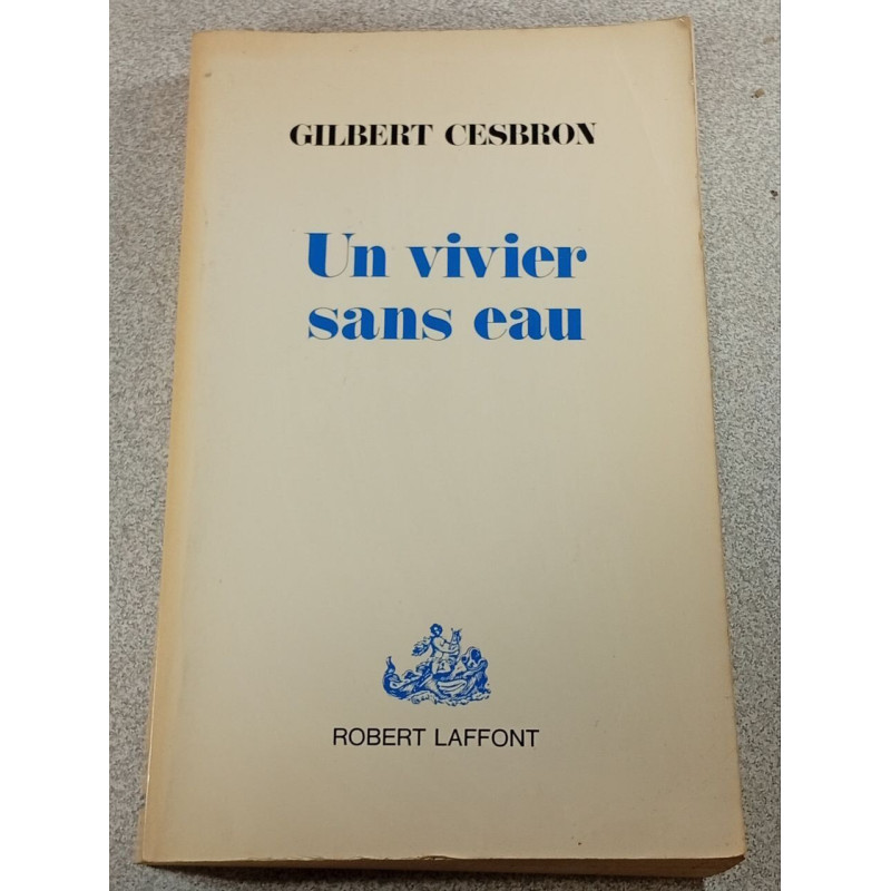 Un vivier sans eau