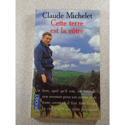 Cette terre est la vôtre