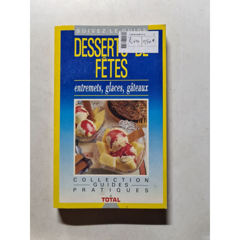 Desserts de fêtes
