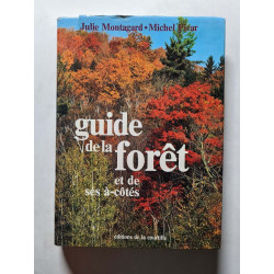 Guide de la forêt et de ses à-côtés