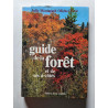 Guide de la forêt et de ses à-côtés