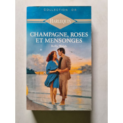Champagne roses et mensonges