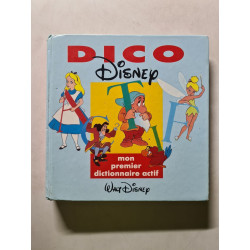 Dico Disney : Mon premier dictionnaire actif