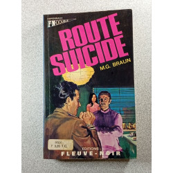 Route Suicide L'ombre gagne la belle