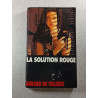 La Solution rouge