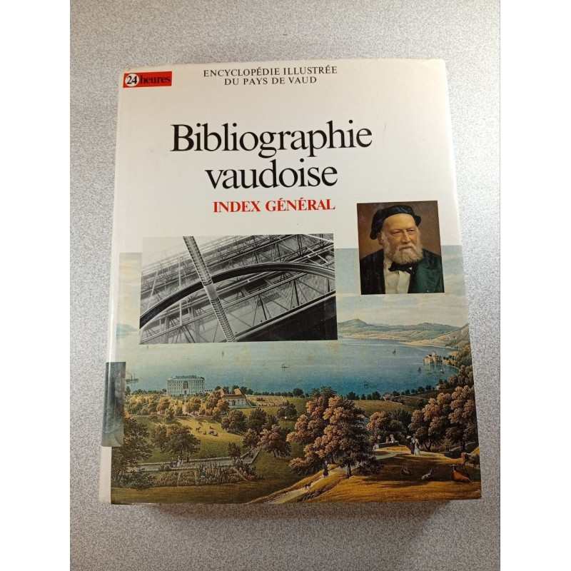 Bibliographie vaudoise. Index général