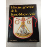 Histoire générale de la Franc-Maçonnerie