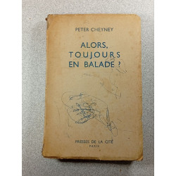 Alors toujours en balade