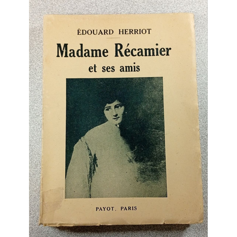 Madame Récamier et ses amis