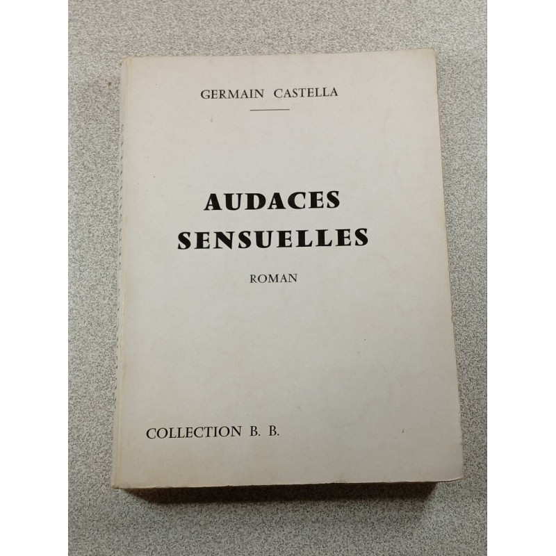 Audaces sensuelles