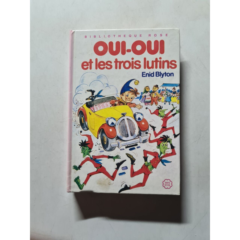 Oui-Oui et les trois lutins