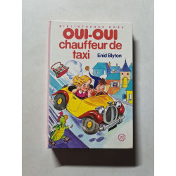 Oui-Oui chauffeur de taxi : Collection : Bibliothèque rose cartonnée