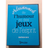 Almanach de l'humour et des jeux de l'esprit édition 2015