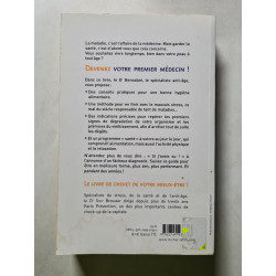 Devenez votre premier médecin !: Ajoutez des années de santé à...