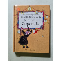 La Grande Fete De La Sorciere Camomille
