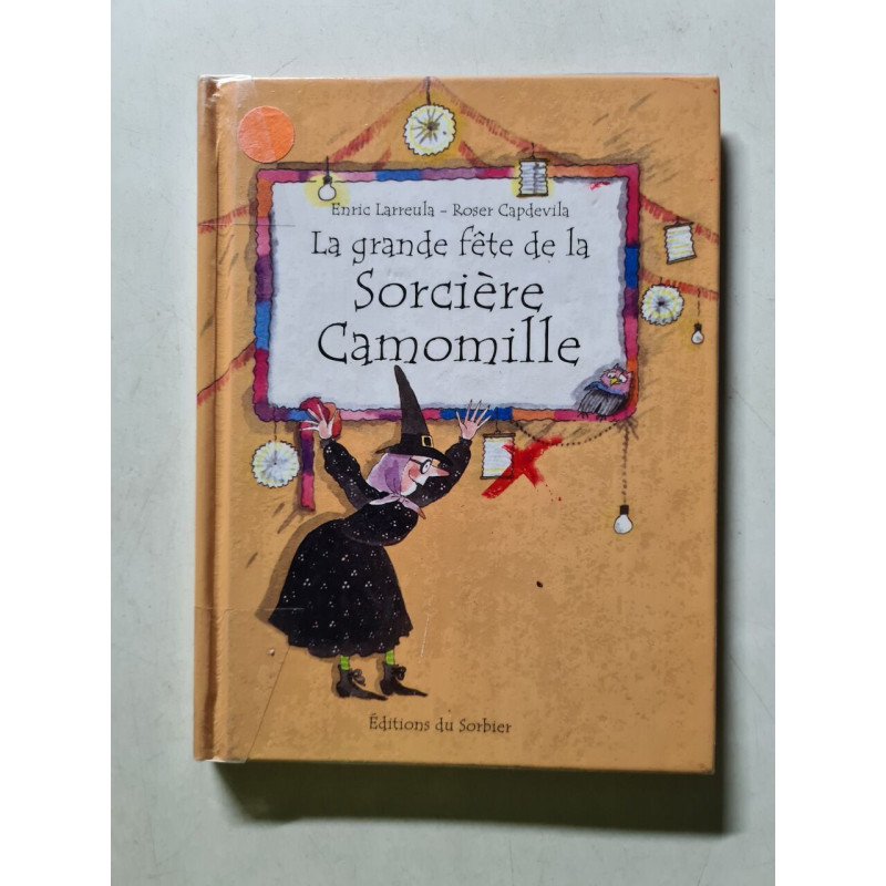 La Grande Fete De La Sorciere Camomille