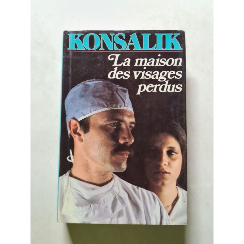 La maison des visages perdus