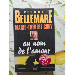 Au nom de l'amour: 59 histoires de passion